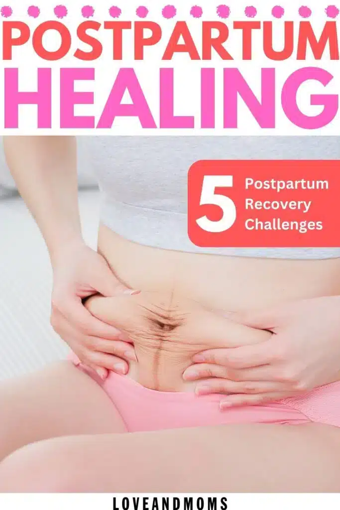 postpartum healing challenges