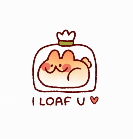i loaf you